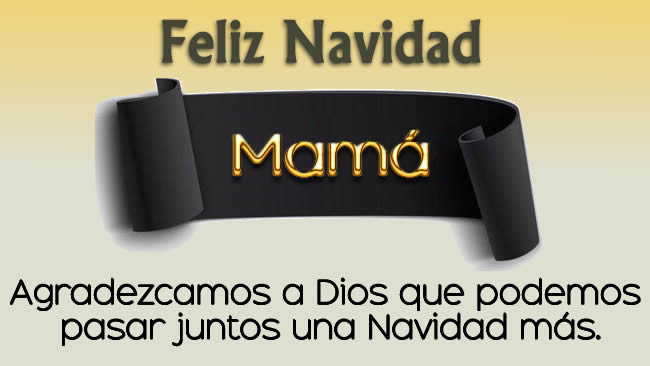 imagen elegante para dedicar a mamá como tarjeta de felicitación de Navidad y con una hermosa frase ya insertada