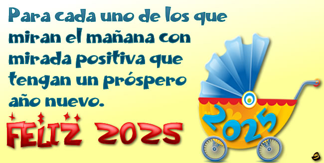 Imagen con el niño 2025 en el cochecito y frase de buenos deseos para un feliz año nuevo 2025