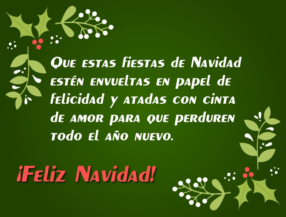 Imagen de fondo verde decorado con ramitas de acebo y texto para mensaje de felices fiestas